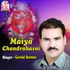 Maiya Chandrahasni
